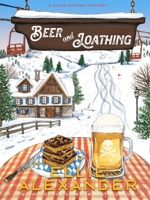 Title details for Beer and Loathing by Ellie Alexander - Available